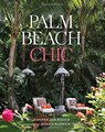 Palm Beach Chic - Jennifer Ash Rudick - 9780865653184