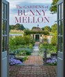 The Gardens of Bunny Mellon - Linda Jane Holden - 9780865653511