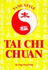 Yang Style Tai Chi Chuan - Yang Jwing-Ming - 9780865680234