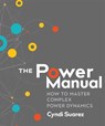 The Power Manual - Cyndi Suarez - 9780865718814