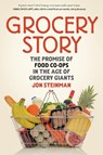 Grocery Story - Jon Steinman - 9780865719071