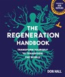The Regeneration Handbook - Don Hall - 9780865719958