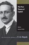 Pure Theory of Capital - F A Hayek - 9780865978454