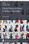 Ethnic Policy in China: Is Reform Inevitable? - James Leibold - 9780866382335