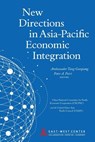 New Directions in Asia-Pacific Economic Integration - Guoqiang Tang - 9780866382502