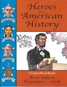 Heroes from American History - Raymond C Clark - 9780866471435