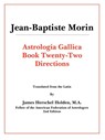 Astrologia Gallica Book 22 - Jean-Baptiste Morin - 9780866904254