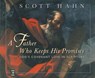 A Father Who Keeps His Promises -  - 9780867167863