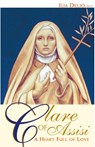 Clare of Assisi - Ilia Delio - 9780867167894