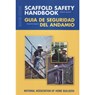 NAHB-OSHA Scaffold Safety Handbook -- English-Spanish - NAHB LABOR,  Safety & Health Services - 9780867185744