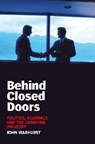 Behind Closed Doors - WARHURST,  John - 9780868408798