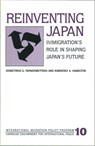 Reinventing Japan - PAPADEMETRIOU,  Demetrios G. ; Hamilton, Kimberly A. - 9780870031823