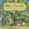 While a Tree Grew, The Story of Maryland's Wye Oak: The Story of Maryland's Wye Oak - BACHMANN,  Elaine Rice - 9780870335778
