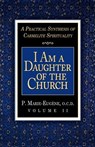 I am a Daughter of the Church - P.Marie Eugene - 9780870612244