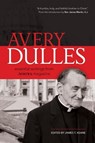 Avery Dulles - DULLES,  Avery Cardinal - 9780870613159