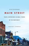 Discovering Main Street - Foster Church - 9780870715877