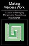 Making Mergers Work - Price Pritchett - 9780870949807