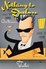 Nothing to Declare: A Memoir - Taki - 9780871134844