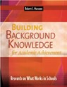 Building Background Knowledge for Academic Achievement - Robert J. Marzano - 9780871209726