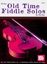 Old Time Fiddle Solos - Mel Bay - 9780871668806