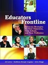 Educators on the Frontline - Jill Lewis ; Kathleen Stumpf Jongsma ; Allen Berger - 9780872075542