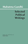 Gandhi: Selected Political Writings - Mahatma Gandhi - 9780872203303