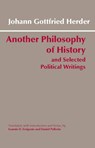 Another Philosophy of History and Selected Political Writings - Johann Gottfried Herder - 9780872207158