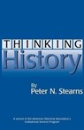 Thinking History - Peter N. Stearns - 9780872291331