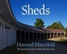 Sheds - Howard Mansfield - 9780872331860