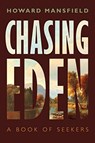 Chasing Eden - Howard Mansfield - 9780872333505