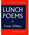 Lunch Poems - Frank O'Hara - 9780872860353