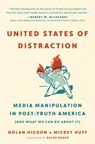 United States of Distraction - Mickey Huff ; Nolan Higdon - 9780872867673