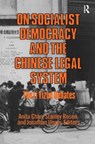 On Socialist Democracy and the Chinese Legal System - Anita Chan ; Stanley Rosen ; Jonathan Unger - 9780873323420