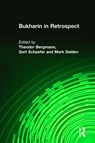 Bukharin in Retrospect - Theodor Bergmann ; Moshe Lewin - 9780873326919