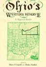 Ohio's Western Reserve - Harry F. Lupold ; Gladys Haddad - 9780873383721