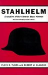 Stahlhelm - The Kent State University Press - 9780873386777
