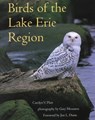 Birds of the Lake Erie Region - Carolyn V. Platt - 9780873386906