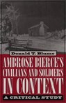 Ambrose Bierce's ""Civilians and Soldiers"" in Context - The Kent State University Press - 9780873387781