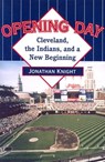 Opening Day - The Kent State University Press - 9780873388153