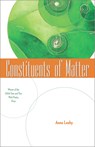 Constituents of Matter - The Kent State University Press - 9780873389259
