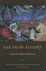 Far from Algiers - The Kent State University Press - 9780873389877