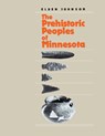 Prehistoric People's of Minnesota - Elden Johnson - 9780873512237