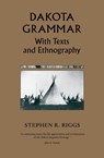 Dakota Grammar - Stephen R. Riggs - 9780873514729