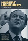 Hubert Humphrey - Carl Solberg - 9780873514736