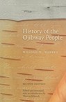 History of the Ojibway People - William W. Warren - 9780873516433