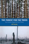 Forest for the Trees - Jeff Forester - 9780873516501