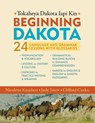 Beginning Dakota/Tokaheya Dakota Iapi Kin - Nicolette Knudson ; Jody Snow ; Clifford Canku - 9780873517805
