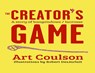 The Creator's Game - Art Coulson - 9780873519090