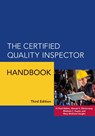 The Certified Quality Inspector Handbook - H Fred Walker ; Ahmad K Elshennawy - 9780873899819