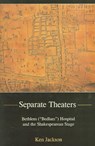 Separate Theaters - Kenneth S. Jackson - 9780874138900